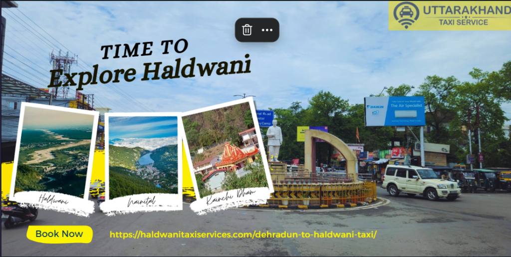 Dehradun to Haldwani Taxi Service