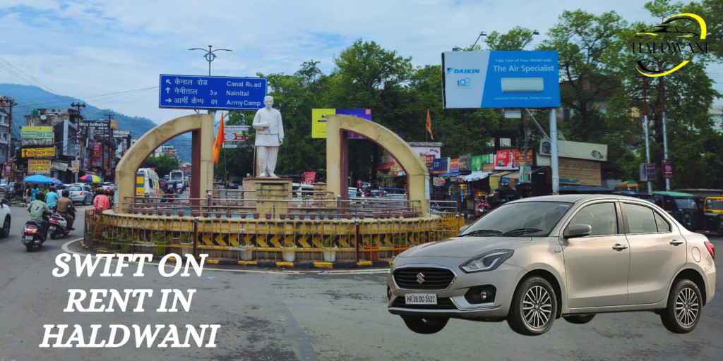 Swift Dzire Taxi Service in Haldwani